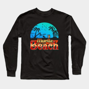 myrtle beach south carolina Long Sleeve T-Shirt